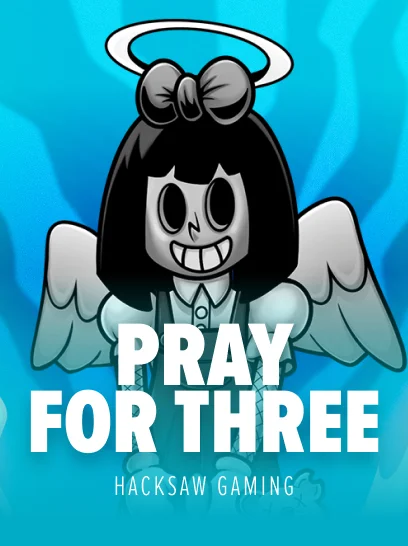 PRAY FOR THREE